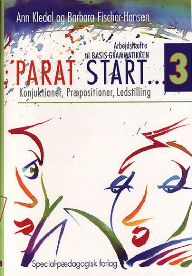 Parat start 3. Konjunktioner, præpositioner, ledstilling