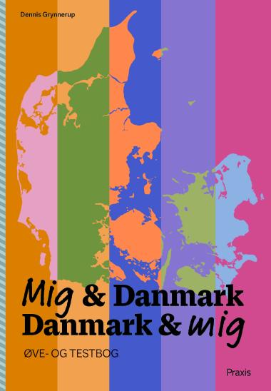 Mig og DK - øve- og testbog