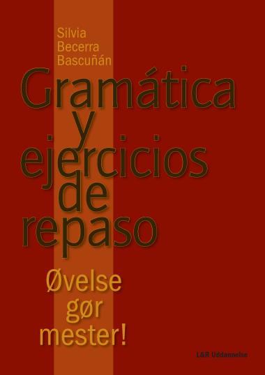 Gramática y ejercicios de repaso