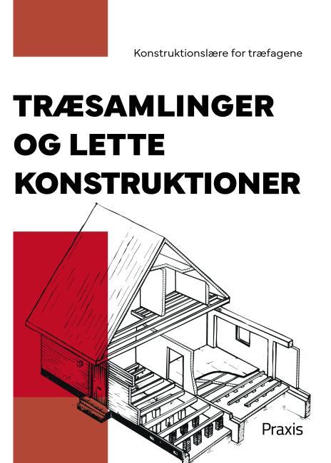 Træsamlinger og lette konstruktioner