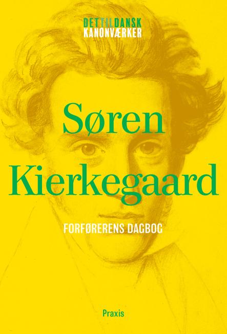 Søren Kierkegaard: Forførerens dagbog
