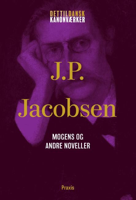 J.P. Jacobsen: Mogens og andre noveller
