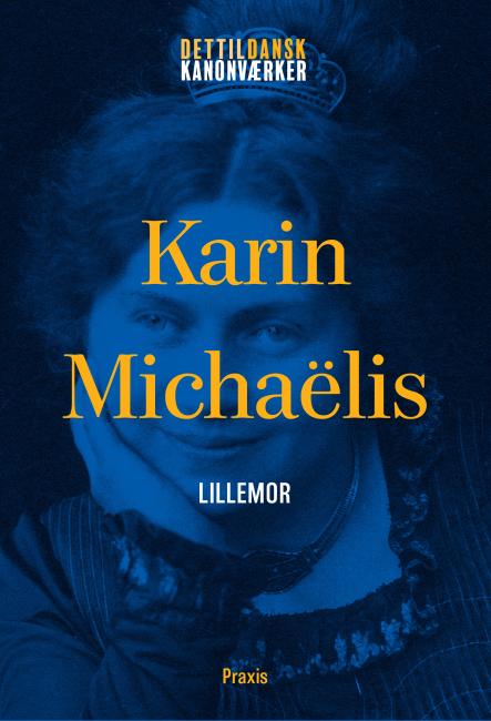 Karin Michaëlis: Lillemor