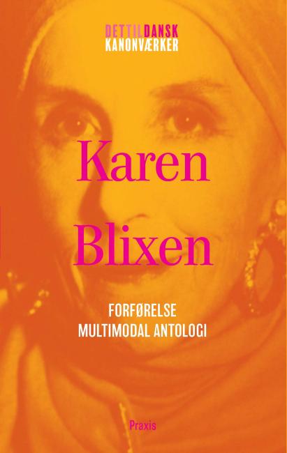 Karen Blixen - Antologi