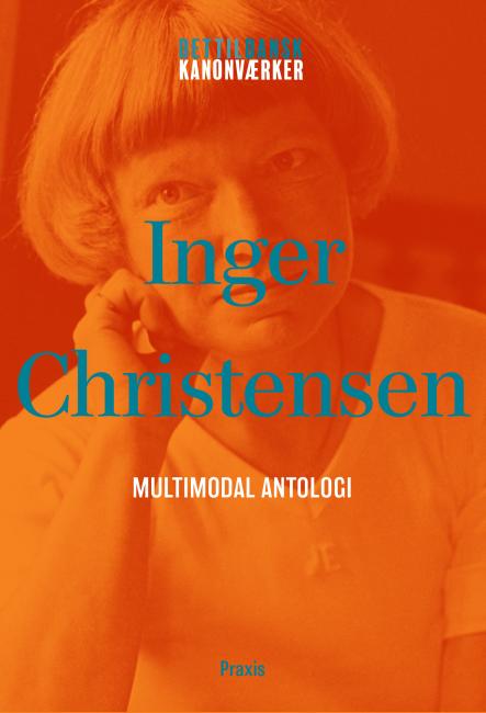 Inger Christensen: Multimodal antologi