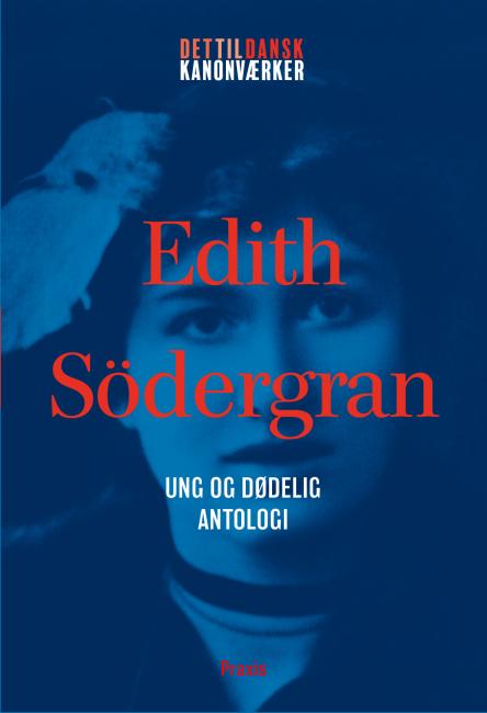 Edith Södergran - Antologi