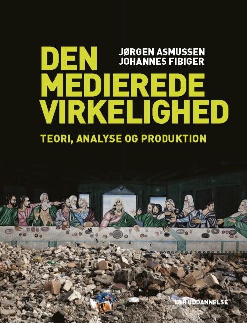 Den medierede virkelighed