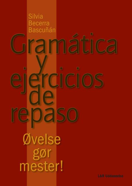 Gramática y ejercicios de repaso
