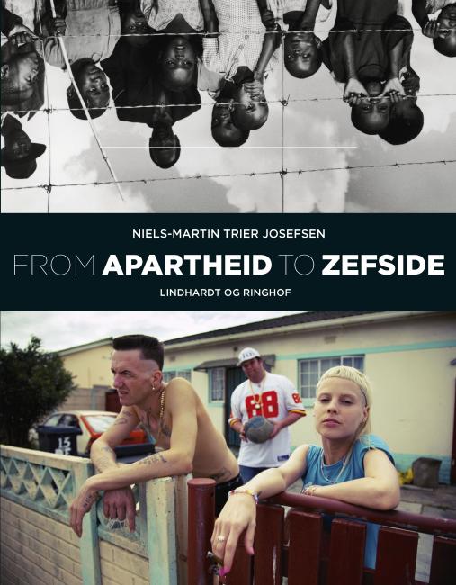 From Apartheid to Zefside