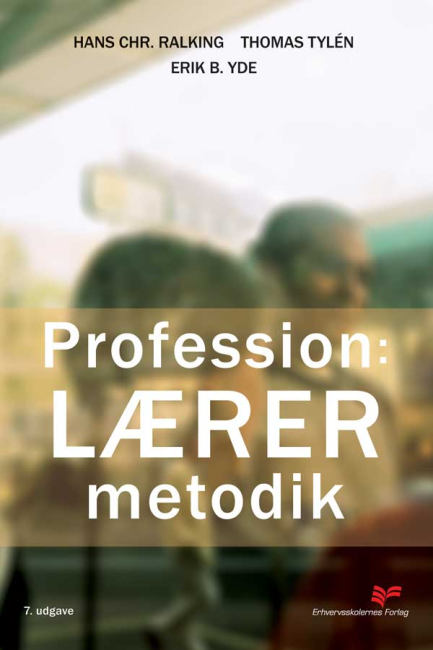 Profession: Lærer - Metodik