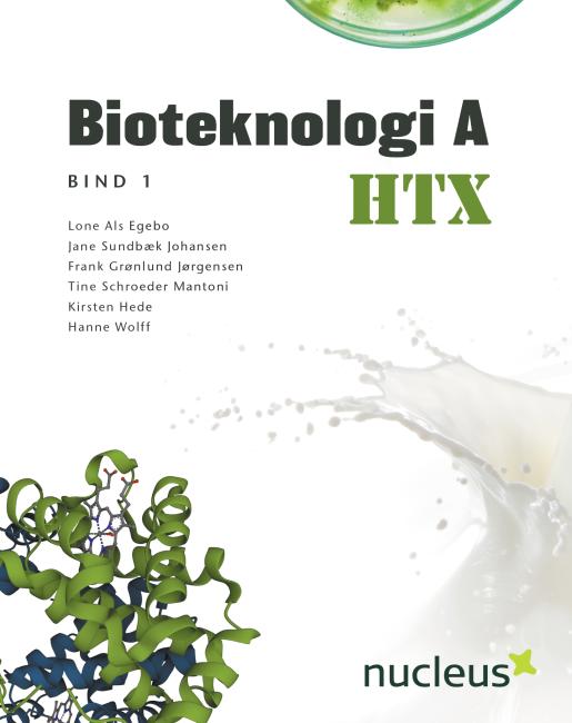 Bioteknologi A HTX - Bind 1
