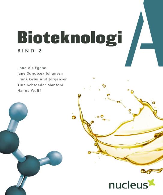 Bioteknologi A - Bind 2