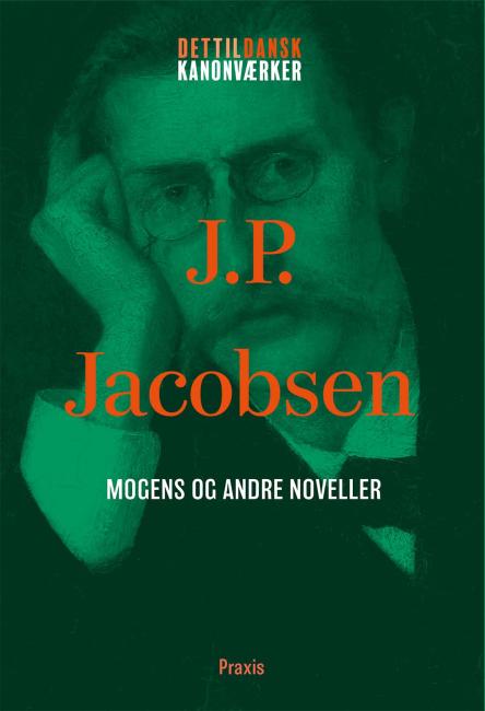 J.P. Jacobsen: Mogens og andre noveller